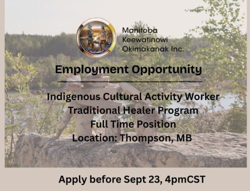 EMPLOYMENT OPPORTUNITY: Indigenous Cultural Activity Worker, Traditional Healer Program