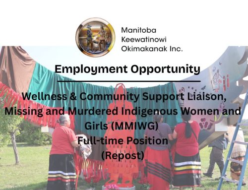 Employment Opportunity: Wellness & Community Support Liaison, Missing and Murdered Indigenous Women and Girls (MMIWG) (Repost)