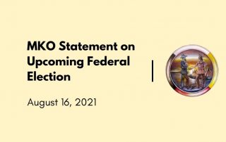 MKO statement on upcoming federal election
